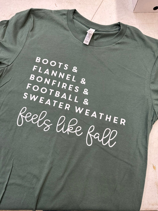 Feels Like Fall Tshirt