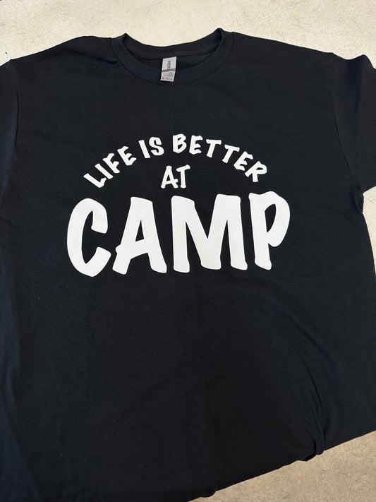 Life Is Better At Camp Tshirt